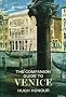 THE COMPANION GUIDE TO VENICE