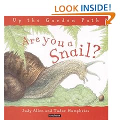 Are You a Snail? (Up the Garden Path)