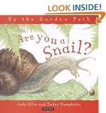 Are You a Snail? (Up the Garden Path)