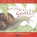 Are You a Snail?