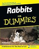 Rabbits for Dummies (For Dummies (Lifestyles Paperback))