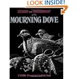Ecology and Management of the Mourning Dove by Thomas S. Baskett, Mark W. Sayre, Roy E. Tomlinson, and Richard E. Mirarchi