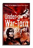 Under a War-torn Sky