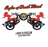 I Got a Feelin` [7" VINYL]