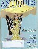 Antiques & Collecting Magazine July 2006 Moss Lamps, Betty Boop, Steam Toys, Travel Posters, Scottie Dog Collectibles (Vol 111 NO. 5)