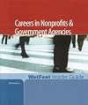 Careers in Nonprofits and Government Agencies, 2006 Edition: WetFeet Insider Guide (Wetfeet Insider Guide)