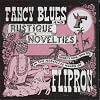 Fancy Blues and Rustique Novelties