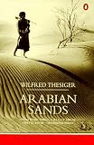 Arabian Sands: Revised Edition (Travel Library)
