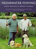 Falkus & Buller's freshwater fishing