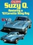 Suzy Q Restoring a 63 Corvette Sting Ray