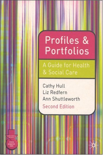 Profiles and Portfolios: A Guide for Health and Social Care