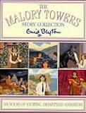 The Malory Towers Story Collection: Dramatisation (Malory Towers)