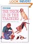 Trick is in the Training, The