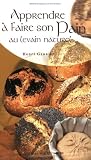 Revue Ouest-France  / Apprendre à faire son pain au levain naturel