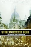 Streets Paved With Gold