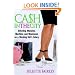 Cash in the City: Affording Manolos, Martinis, and Manicures on a Working Girl's Salary