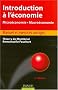 Introduction � l'�conomie : Micro�conomie, macro�conomie - Manuel et exercices corrig�s