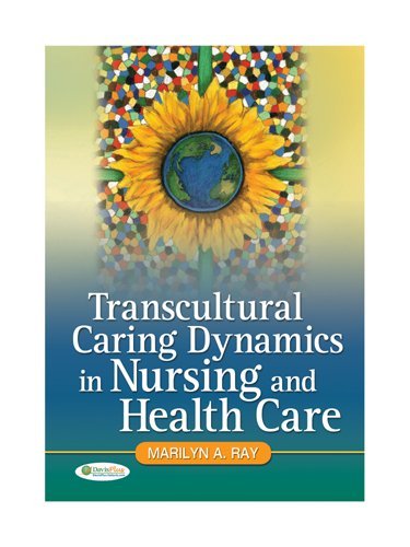 Transcultural Caring: The Dynamics of Contemporary Nursing