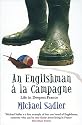 An Englishman a La Campagne: Life in Deepest France