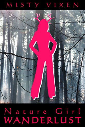 Wanderlust #9: Nature Girl (Wanderlust - Season Two Book 3)