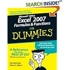 Click here to buy Microsoft Office Excel 2007 Formulas and Functions For Dummies (For Dummies (Computer... by  Ken Bluttman and Peter G. Aitken.