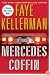 The Mercedes Coffin: A Decker and Lazarus Book (Peter Decker & Rina Lazarus Novels)