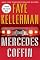 The Mercedes Coffin: A Decker and Lazarus Book