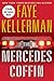 The Mercedes Coffin (Peter Decker & Rina Lazarus Novels)
