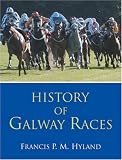 History of Galway Races