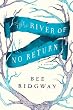 The River of No Return