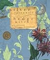 Hedge Witch: Spells, Crafts & Rituals for Natural Magick