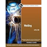 welding level 1 trainee guide paperback 4th edition pearson custom library nccer contrenar learning
