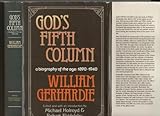 God's fifth column : a biography of the age 1890-1940
