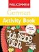 Willkommen: Activity Book: A German Course for Adult Beginners