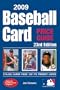 2009 Baseball Card Price Guide