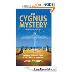 The Cygnus Mystery: Unlocking the Ancient Secret of Life's Origins in the Cosmos