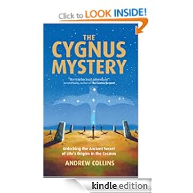 The Cygnus Mystery: Unlocking the Ancient Secret of Life's Origins in the Cosmos
