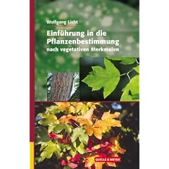 Einf�hrung in die Pflanzenbestimmung nach vegetativen Merkmalen