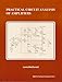 Practical Circuit Analysis of Amplifiers
