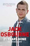 21 Years Gone: The Autobiography