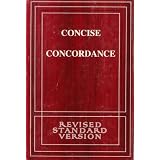 Concise Concordance to the Revised Standard Version of the Holy Bible