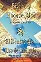 Piense y Hagase Rico by Napoleon Hill & El Hombre Mas Rico de Babilonia by George S. Clason (Spanish Edition)
