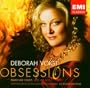 Deborah Voigt: Obsessions (Wagner & Strauss: Arias and Scenes)