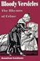 Bloody Versicles: The Rhymes of Crime