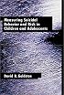 Measuring Suicidal Behavior and Risk in Children and Adolescents (Measurement and Instrumentation in Psychology)