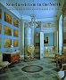 Neoclassicism in the North: Swedish Furniture and Interiors, 1770-1850