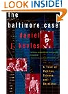 The Baltimore Case: A Trial of Politics, Science, and Character