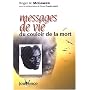 Messages de vie du couloir de la mort de Roger-W McGowen