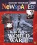 The Home Front in World War II (History Through Newspapers)
