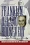 The Essential Franklin Delano Roosevelt (Library of Freedom)